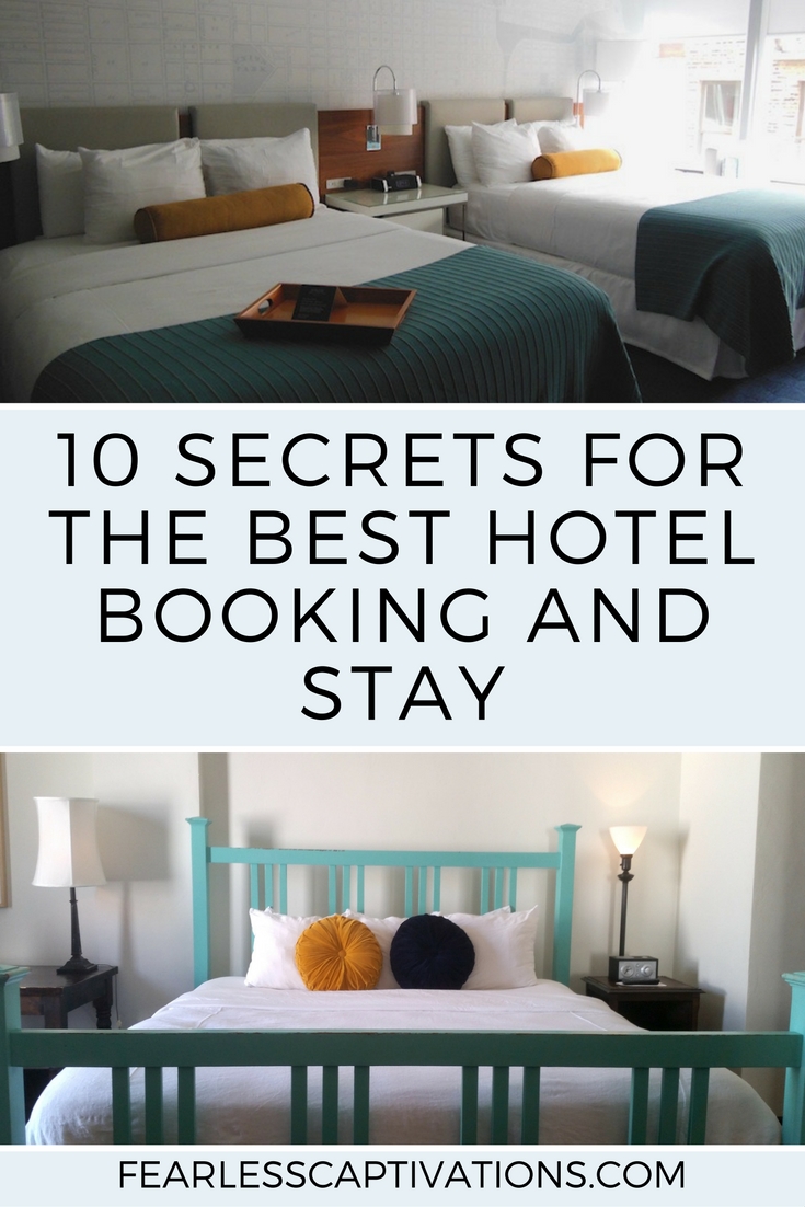 10-secrets-for-the-best-hotel-booking-and-stay-fearless-captivations